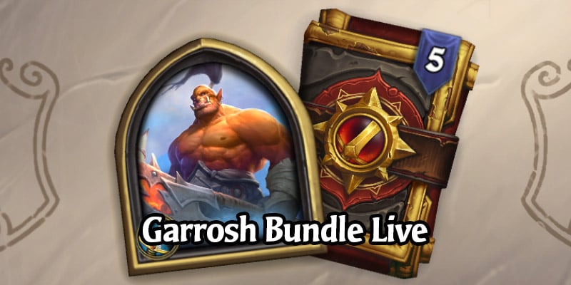 Garrosh Shop Bundle & Book of Heroes Chapter is Now Live!