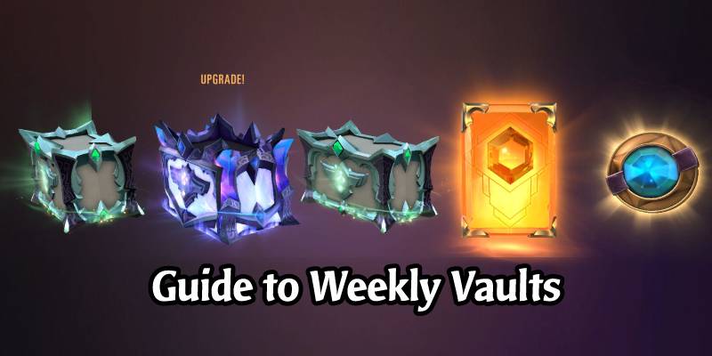 How Weekly Vaults Rewards Work in Legends of Runeterra