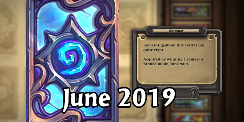 June Season Begins - Get The Suramar Card Back!