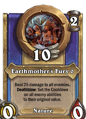 Earthmother's Fury {0} Card Image