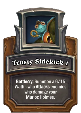 Trusty Sidekick 1 Card Image