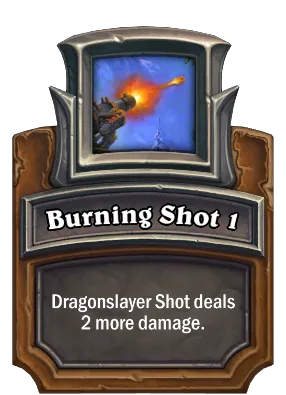 Burning Shot 1 Card Image