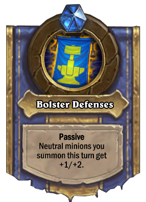 Bolster Defenses Card Image