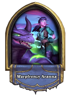 Warpfrenzy Aranna Card Image