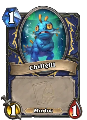 Chillgill Card Image