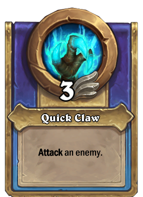 Quick Claw Card Image