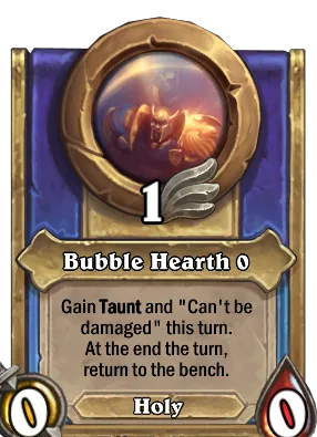 Bubble Hearth {0} Card Image