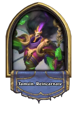 Tamsin, Reincarnate Card Image