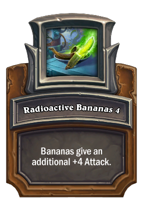 Radioactive Bananas {0} Card Image