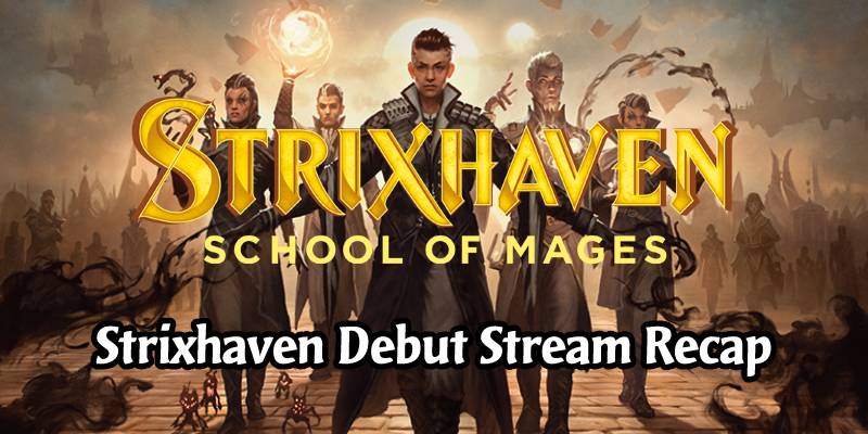 Everything We Know About MTG's Strixhaven Set from the Debut Stream