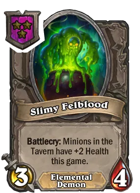 Slimy Felblood Card Image
