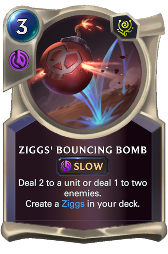 Ziggs' Bouncing Bomb Card Image