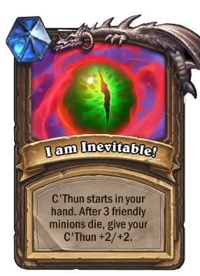 I am Inevitable! Card Image