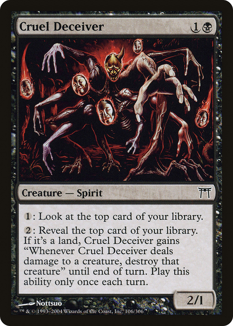 Cruel Deceiver Card Image