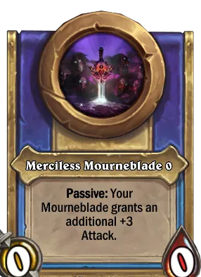 Merciless Mourneblade {0} Card Image