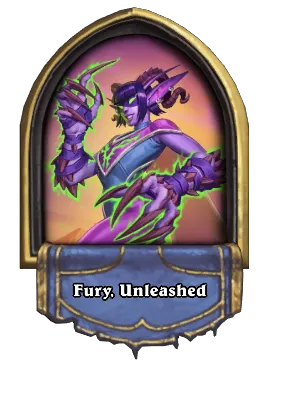 Fury, Unleashed Card Image