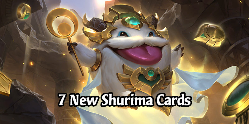 7 New Shurima Cards Revealed for Runeterra's Empires of the Ascended Expansion