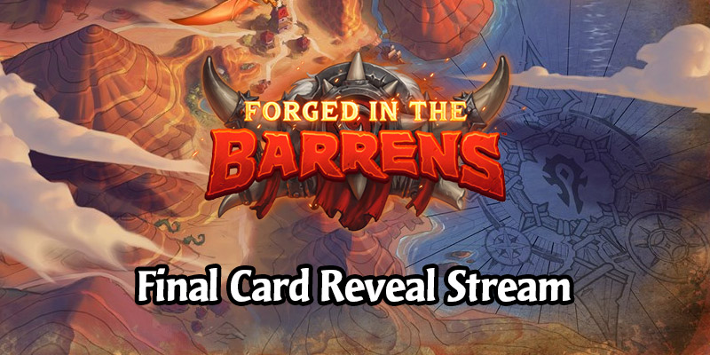 Hearthstone Forged in the Barrens Final Card Reveal Stream Live Recap - All New Cards