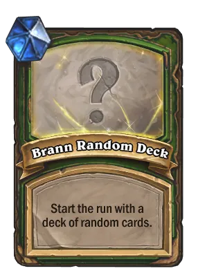 Brann Random Deck Card Image