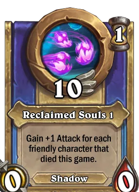Reclaimed Souls 1 Card Image