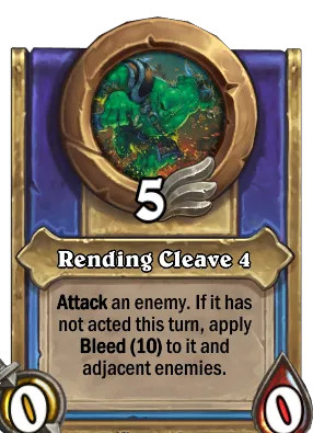 Rending Cleave 4 Card Image