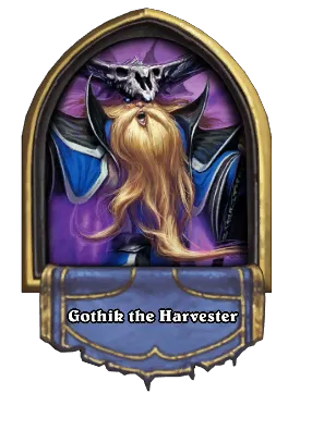 Gothik the Harvester Card Image