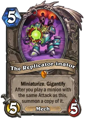 The Replicator-inator Card Image
