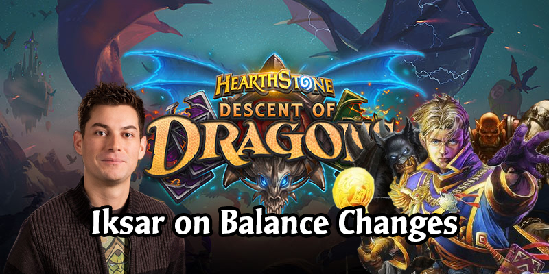 Hearthstone Devs Speak! Iksar on Nerfing Cards, Buffing Cards and Power Level