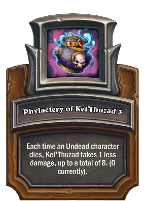 Phylactery of Kel'Thuzad 3 Card Image