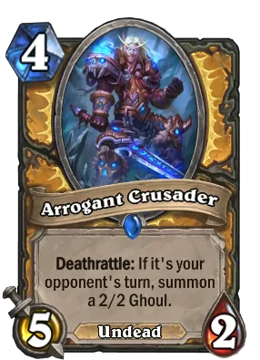 Arrogant Crusader Card Image