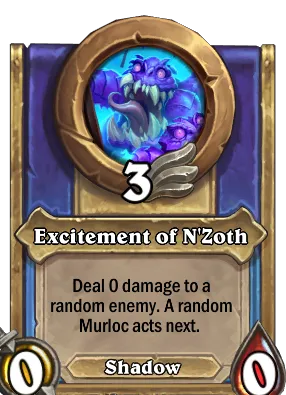 Excitement of N'Zoth Card Image