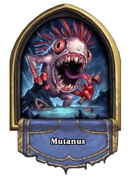 Mutanus Card Image