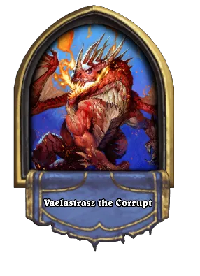 Vaelastrasz the Corrupt Card Image