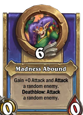 Madness Abound Card Image