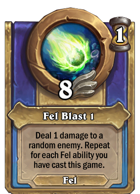 Fel Blast {0} Card Image