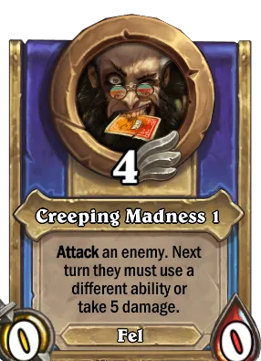 Creeping Madness 1 Card Image