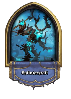 Splintergraft Card Image