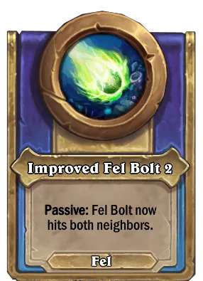 Improved Fel Bolt 2 Card Image