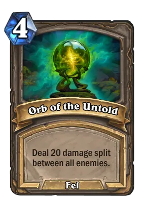 Orb of the Untold Card Image