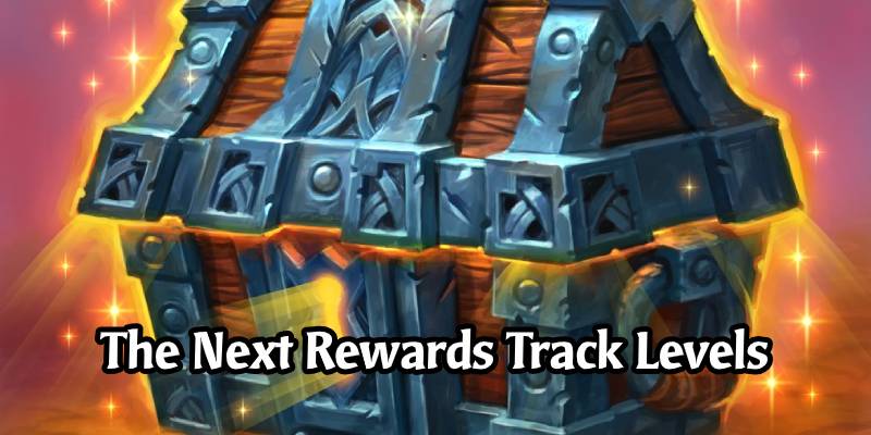 Hearthstone's First Expansion of 2021 Will Have a 100 Level Rewards Track Instead of 50 (Battle Pass)