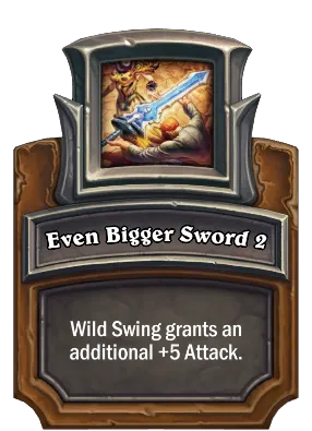 Even Bigger Sword 2 Card Image