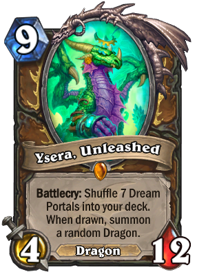 Ysera, Unleashed Card Image
