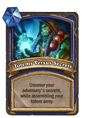 Totems Versus Secrets Card Image