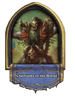 Chieftains of the Horde Card Image