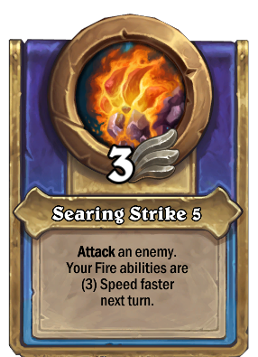 Searing Strike {0} Card Image
