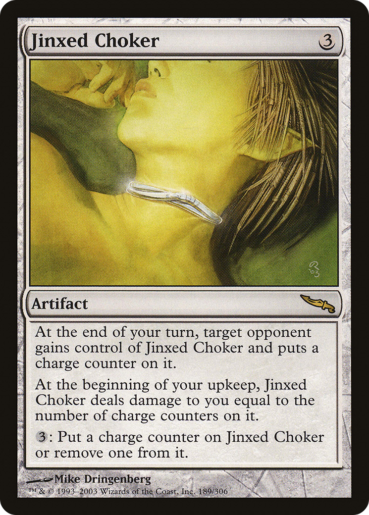 Jinxed Choker Card Image