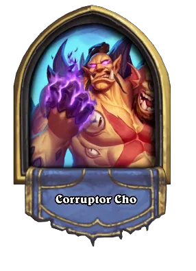 Corruptor Cho Card Image