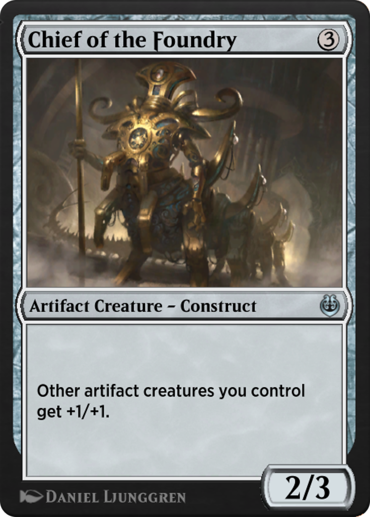 Chief of the Foundry Card Image