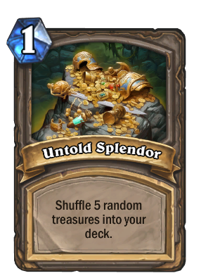 Untold Splendor Card Image