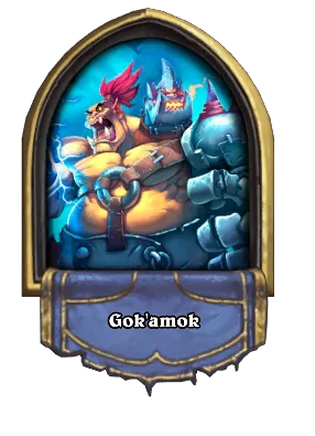 Gok'amok Card Image